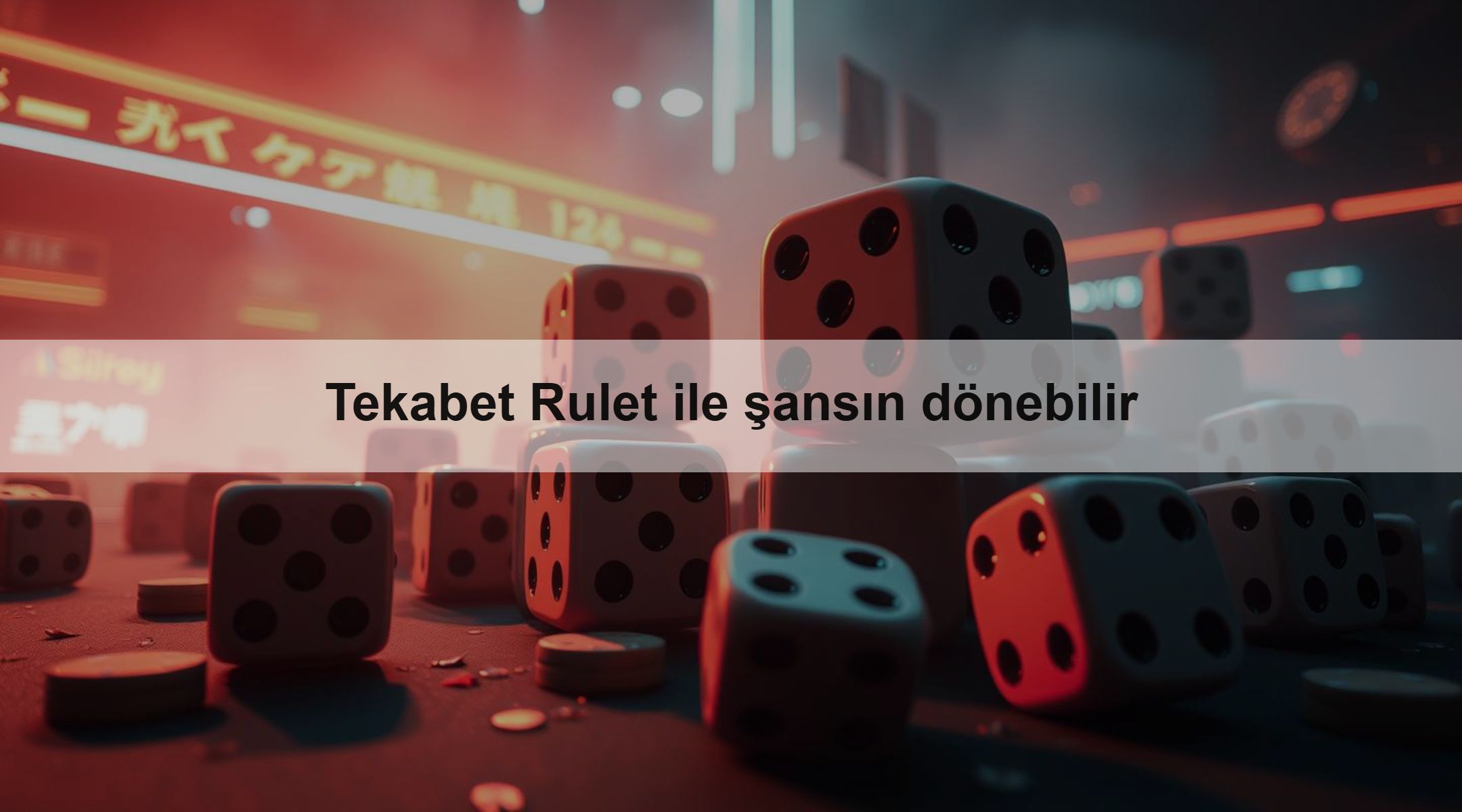 Tekabet Rulet ile şansın dönebilir
