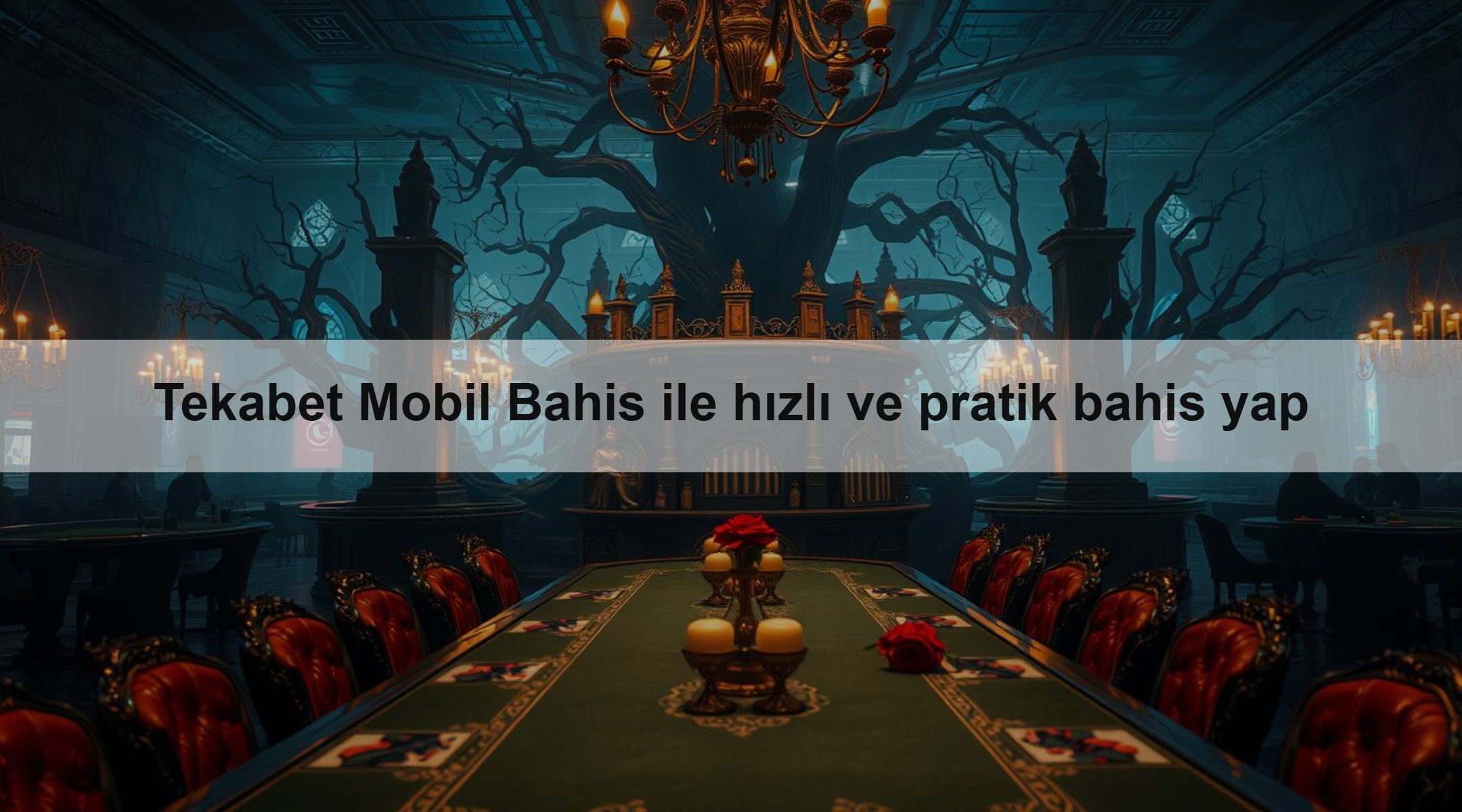 Tekabet Mobil Bahis ile hızlı ve pratik bahis yap