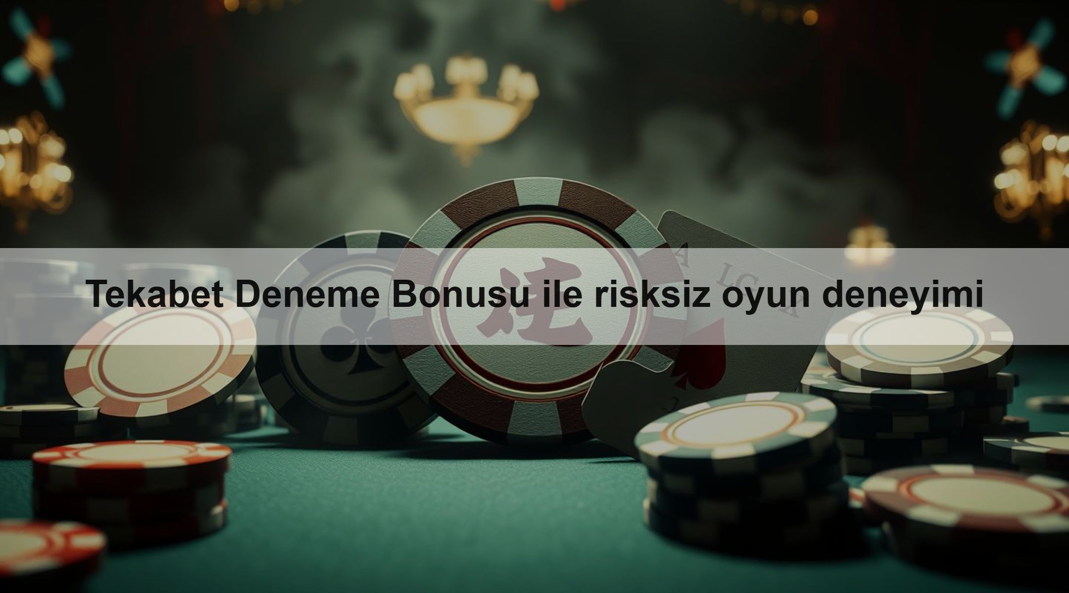 Tekabet Deneme Bonusu ile risksiz oyun deneyimi